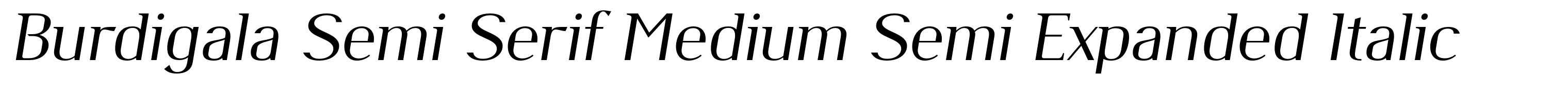 Burdigala Semi Serif Medium Semi Expanded Italic